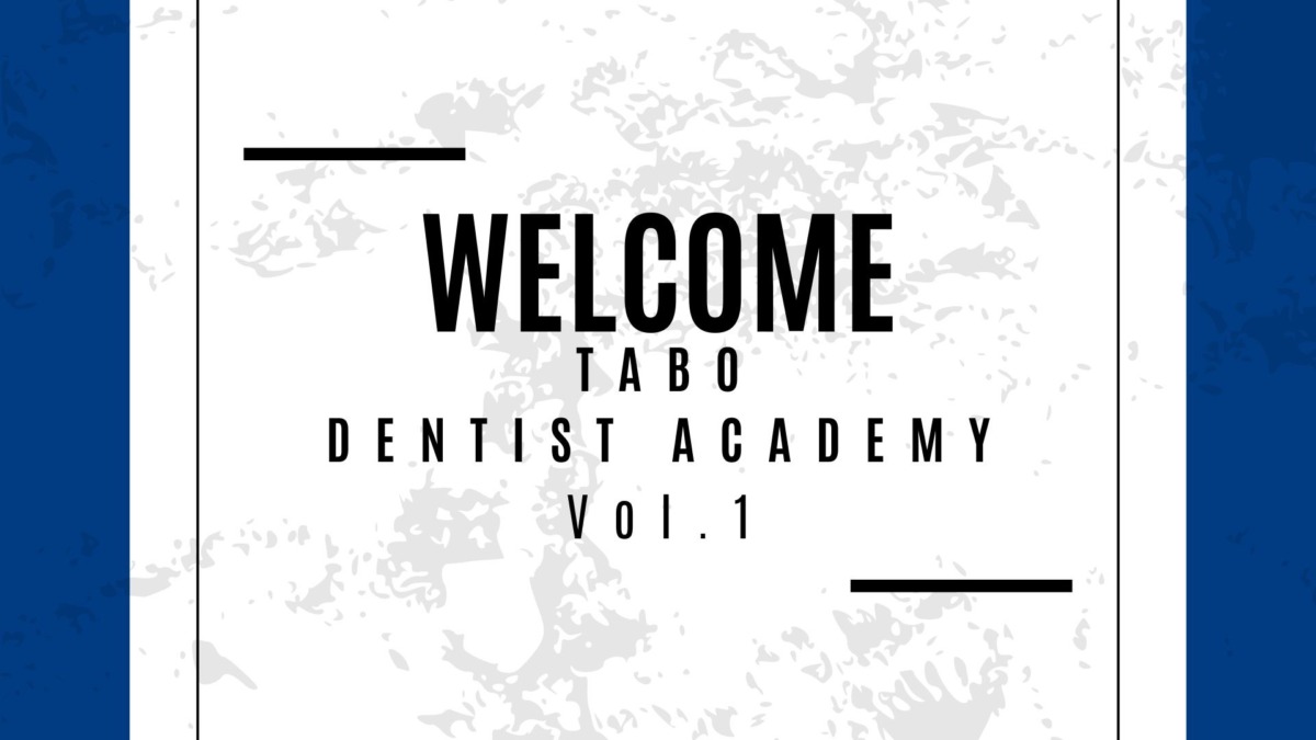 TABO DENTIST ACADEMY Vol.1 40代・男性